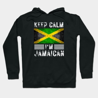 Keep Calm I'm Jamaican Hoodie